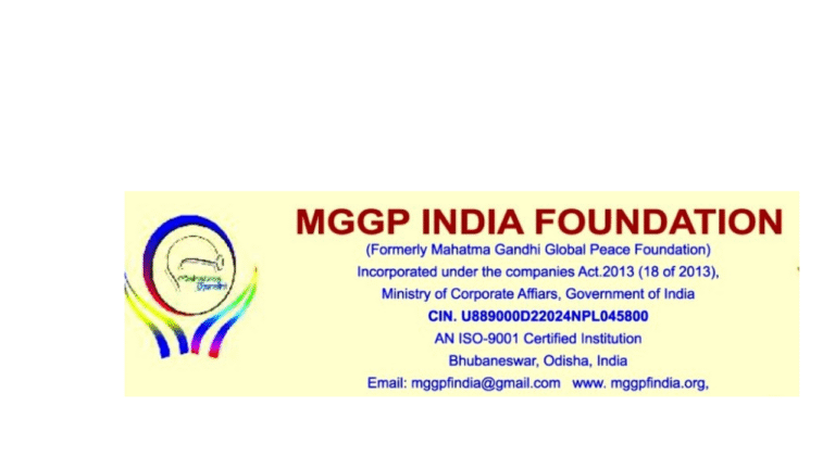 MGGP India Foundation: Odisha’s Global Mission to Spread Gandhian Peace & Humanity